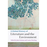 A Global History of Literature and the Environment