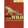 Rape of the Wild: Man S Violence Against Animals and the Earth