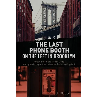 The Last Phone Booth on the Left in Brooklyn