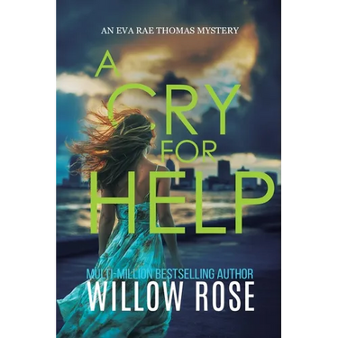 A CRY FOR HELP (Eva Rae Thomas FBI Mystery Book 21)