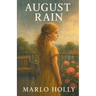 August Rain