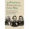 The Political Thought of the Civil War
