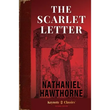 The Scarlet Letter (Annotated Keynote Classics)