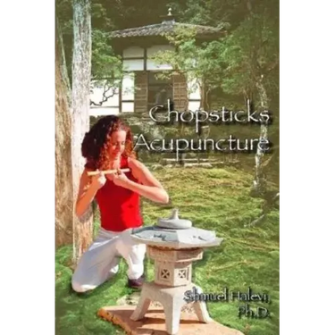 Chopsticks Acupuncture