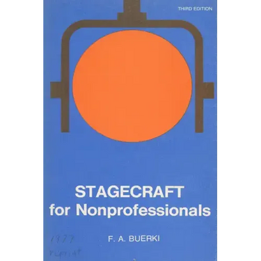 Stagecraft for Nonprofessionals