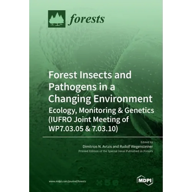 Forest Insects and Pathogens in a Changing Environment