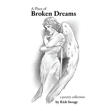 A Place of Broken Dreams