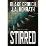 Stirred