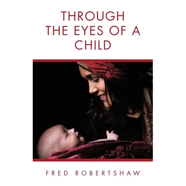 Through the Eyes of a Child