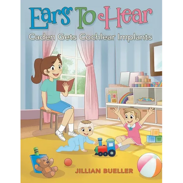 Ears To Hear: Caden Gets Cochlear Implants