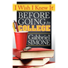 I Wish I Knew It Before Going to College