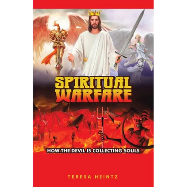 Spiritual Warfare: How the Devil Is Collecting Souls