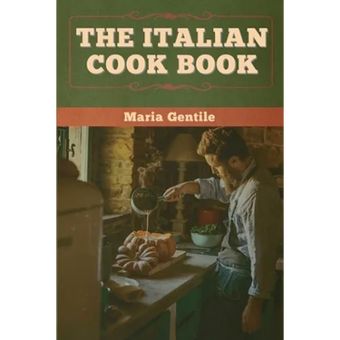 The Italian Cook Book