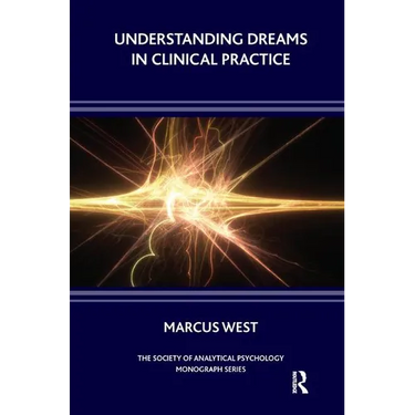 Understanding Dreams in Clinical Practice