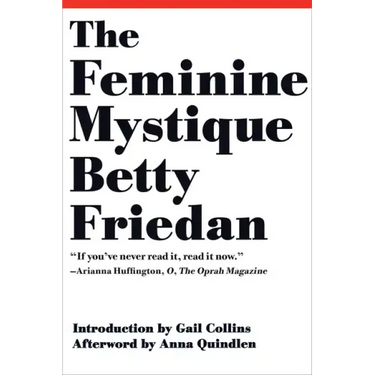 The Feminine Mystique