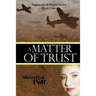 A Matter Of Trust