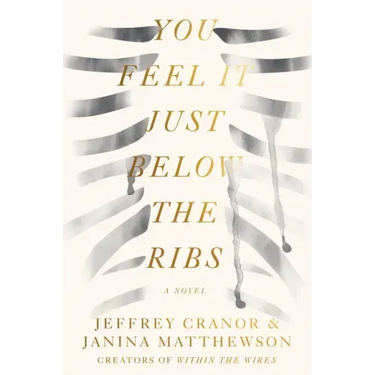 You Feel It Just Below the Ribs