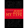 Just My Type: A Book about Fonts