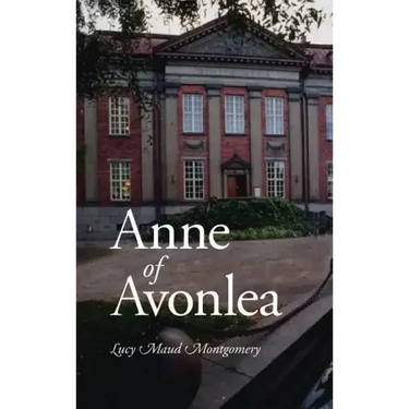 Anne of Avonlea, Large-Print Edition