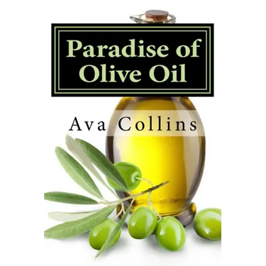 Paradise of Olive Oil: Natural and Easy tips with Olive oil to regain your beauty charms of your Hair, Skin and Nails