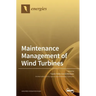 Maintenance Management of Wind Turbines