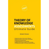 THEORY OF KNOWLEDGE ASSESSMENTS Ultimate Guide