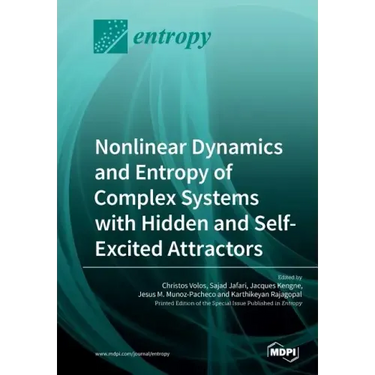 Nonlinear Dynamics and Entropy of Complex Systems with Hidden and Self-Excited Attractors