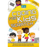 Coding for kids Scratch: The ultimate step by step guide to developing your kids' skills in coding and creating computer games and activities.