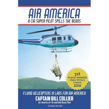 Air America: A CIA Super Pilot Spills the Beans