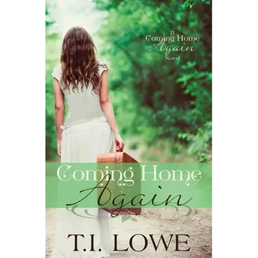 Coming Home Again: A Coming Home Again Novel
