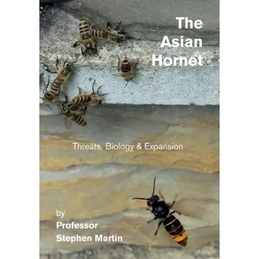 The Asian Hornet: Threats, Biology & Expansion