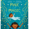 Made of Magic