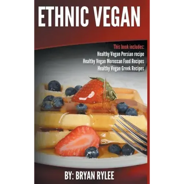 Ethnic Vegan: Healthy Vegan Persian recipe-Healthy Vegan Moroccan Recipes Healthy Vegan Greek Recipes