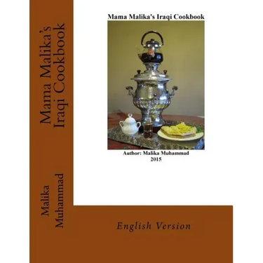 Mama Malika's Iraqi Cookbook: English