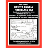 How to Build a Fiberglass Car