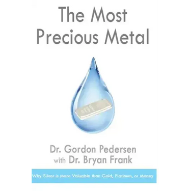 The Most Precious Metal: Why Silver is More Valuable than Gold, Platinum, or Money