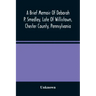 A Brief Memoir Of Deborah P. Smedley, Late Of Willistown, Chester County, Pennsylvania