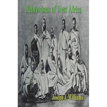 Hebrewisms of West Africa