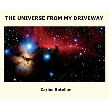 The Universe from My Driveway
