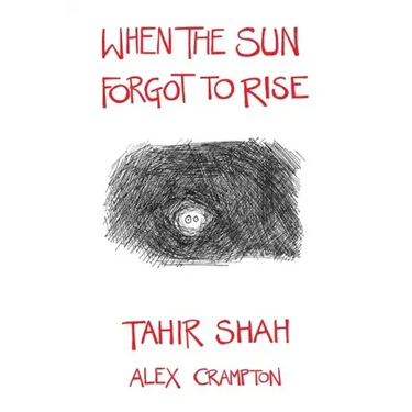 When the Sun Forgot to Rise