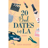 20 Bad Dates in LA