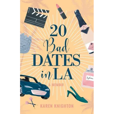 20 Bad Dates in LA