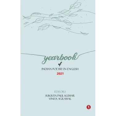 Yearbook of Indian Poetry in English: 2021