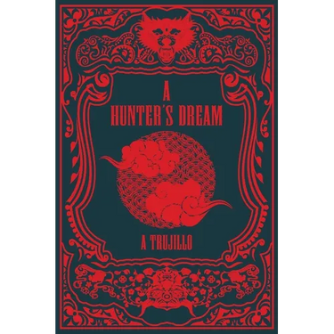 A Hunter's Dream