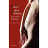 Pelvic Organ Prolapse: The Silent Epidemic
