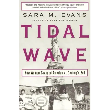 Tidal Wave: How Women Changed America at Century's End