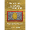 The Wizard, the Egg and Fitcher's Bird: Returning Spiritual Life to Nature in the Individuation of Women