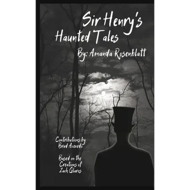 Sir Henry's Haunted Tales: Dark anthology based on the universe of Sir Henry's Haunted Trail