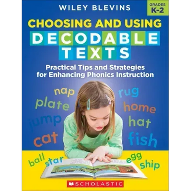 Choosing and Using Decodable Texts