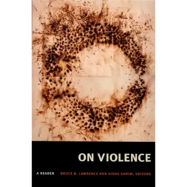 On Violence: A Reader